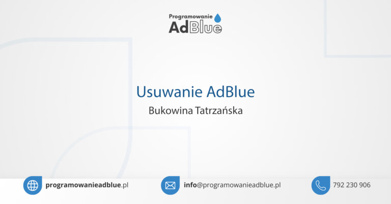 Usuwanie AdBlue Bukowina Tatrzańska