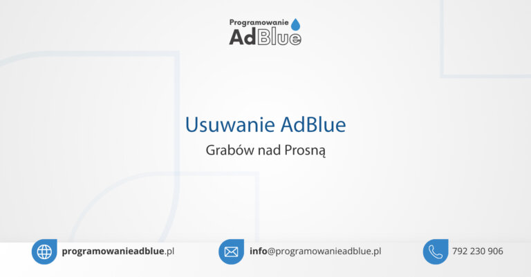 Programowanie AdBlue Grabów nad Prosną