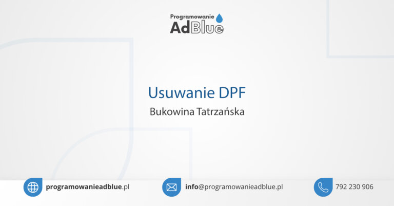 Usuwanie DPF Bukowina Tatrzańska