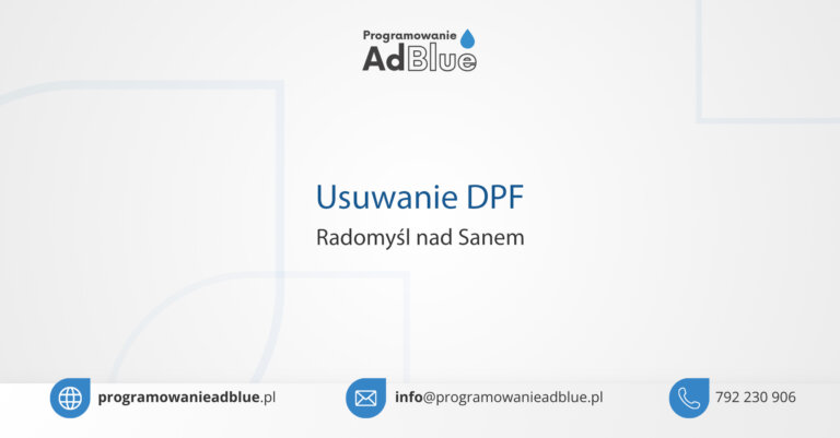 Usuwanie DPF Radomyśl nad Sanem